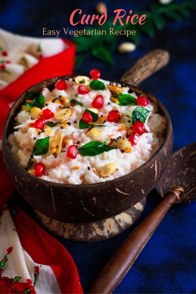 Curd Rice | Dahi Chawal | healthy vegetarian recipe