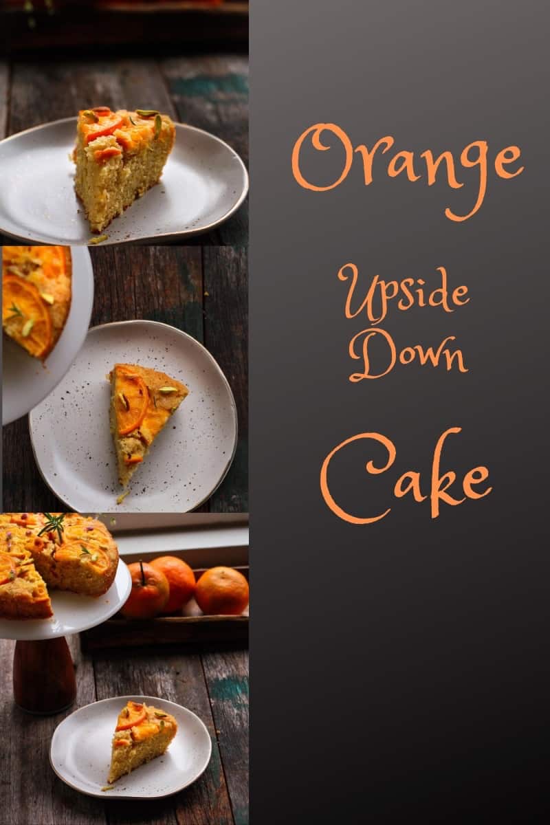 Orange Upside Down Cake wholegrain eggless baking